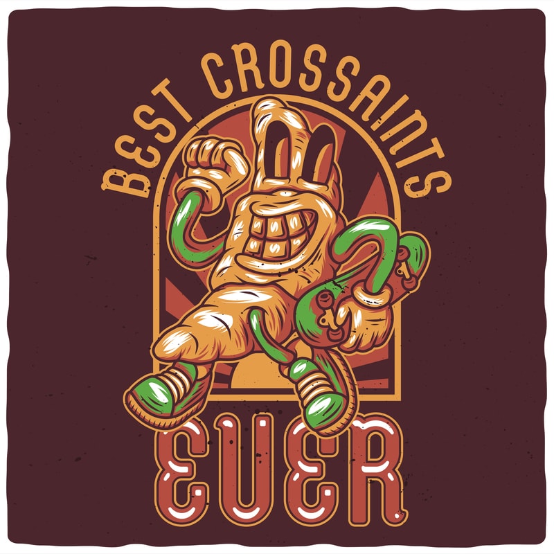 Free Best croissants ever t shirt template