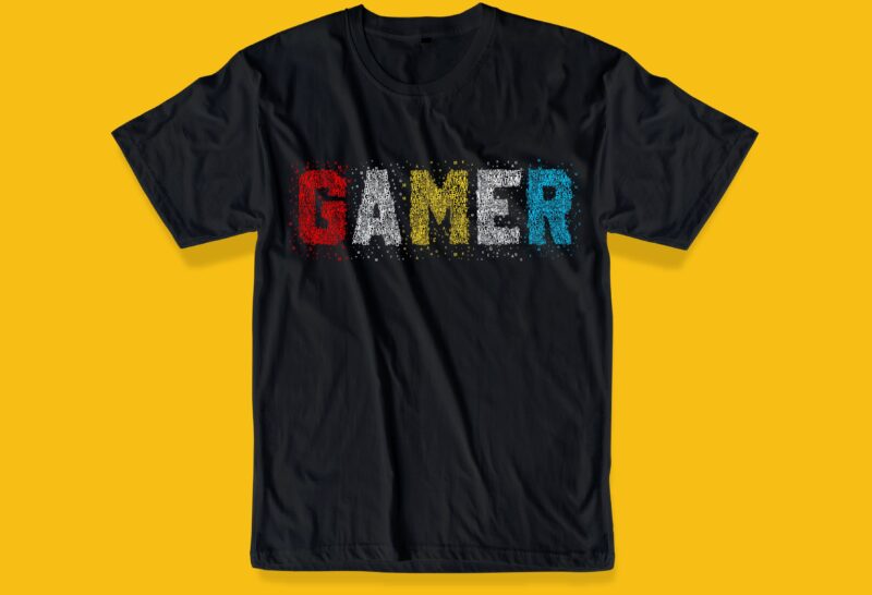 GAMER GAMING GAME t shirt design graphic, vector, illustration GAMER UNIQUE lettering typography