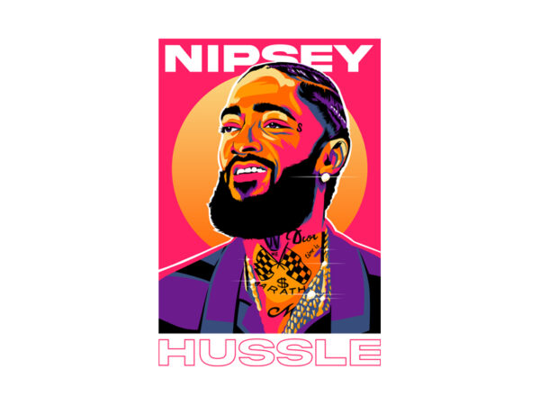 Nipsey hussle T shirt vector artwork