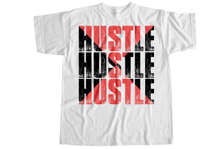 Hustle T-Shirt Design - Buy t-shirt designs