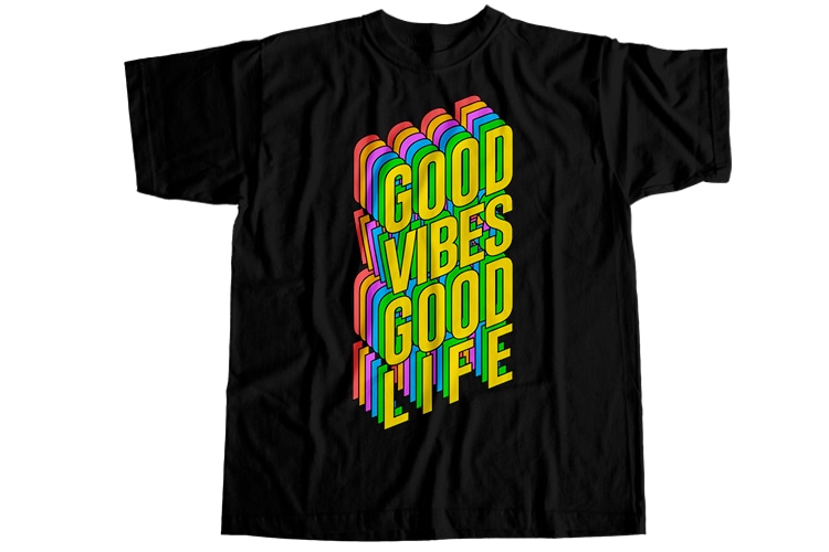 Good vibes only T-Shirt Design