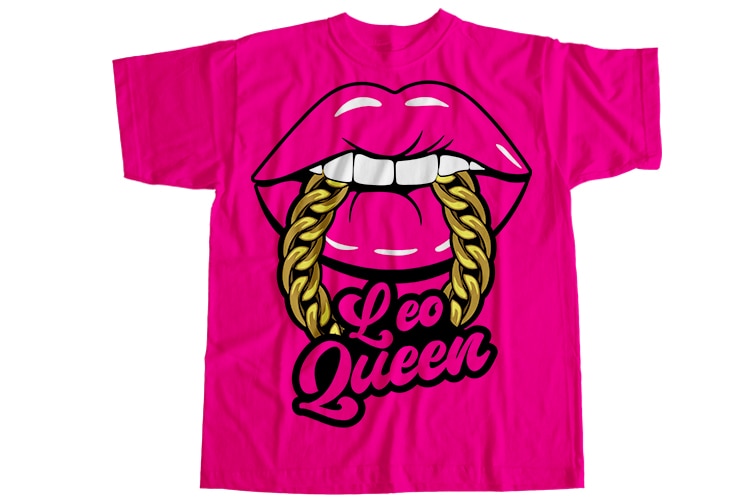 Leo Queen T Shirt Design Buy T Shirt Designs