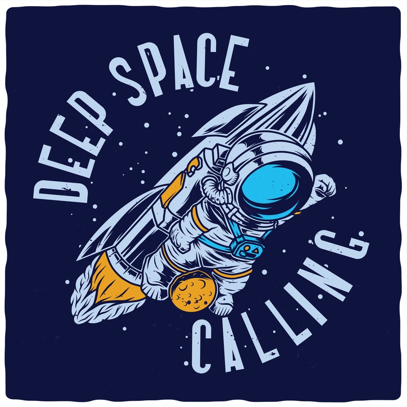 Free Deep space calling t shirt vector illustration