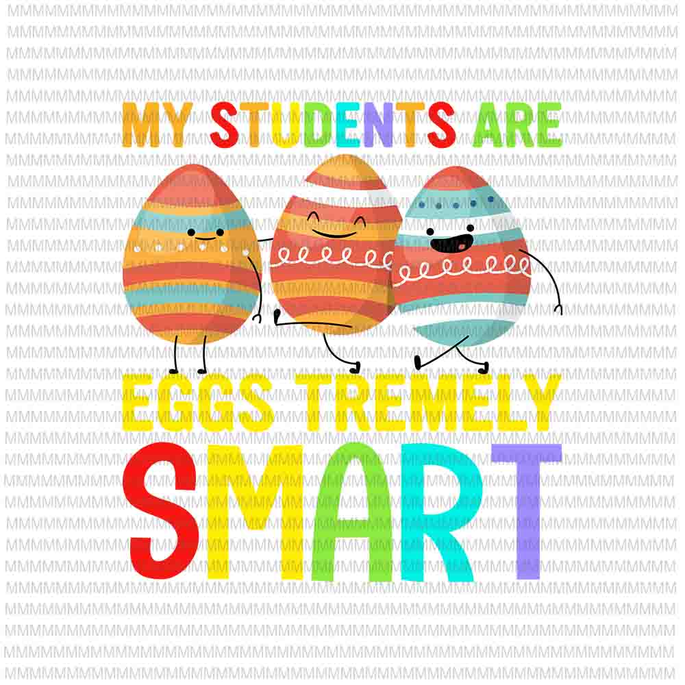 Free Easter day svg, my students are eggs tremely smart svg, bunny peeps quarantine, bunny easter day svg rabbit easter day vector clipart