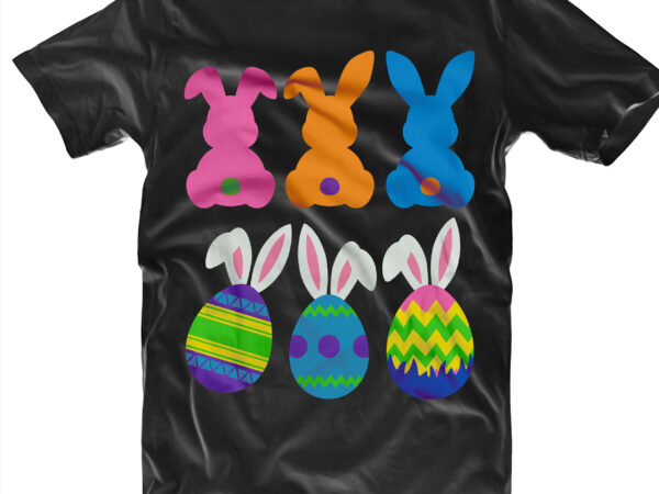 Download Easter Bunny Ears Svg Happy Easter Day T Shirt Template Rabbit Egg Easter T Shirt Design Buy T Shirt Designs