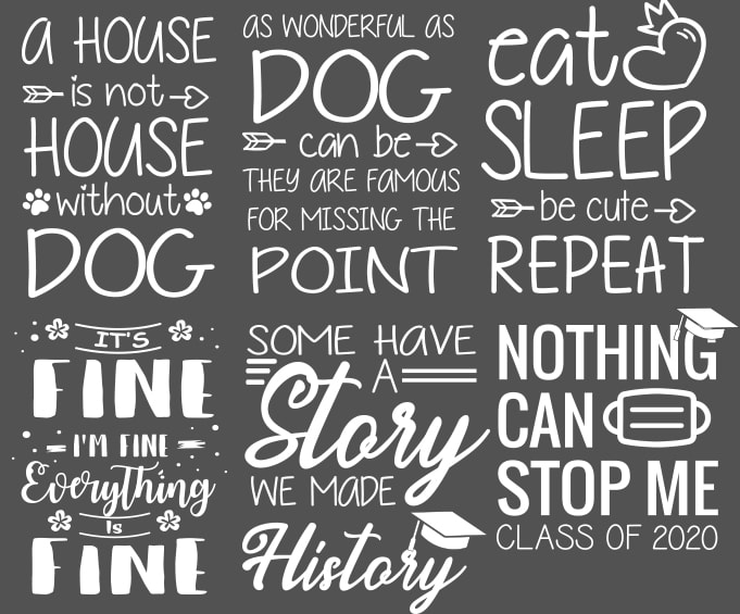 6 motivational short quotes typography vector design, dog tshirt design