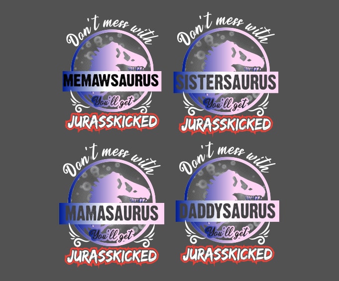 Womens Dont Mess With Memawsaurus Youll Get Jurasskicked Mothers,dinosaur mama,T-rex,daddysaurus, sistersaurus,