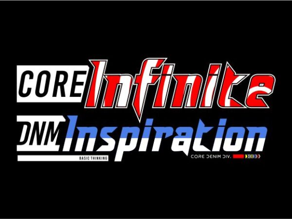 Infinite inspiration slogan quote t shirt design graphic, vector, illustration inspiration motivational lettering typography