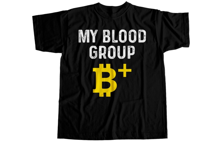 My blood group B positive T-Shirt Design