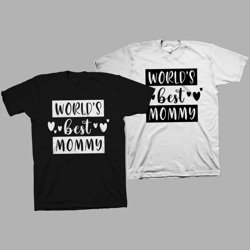 World's best mommy t shirt design, mommy shirt design, mom t shirt ...