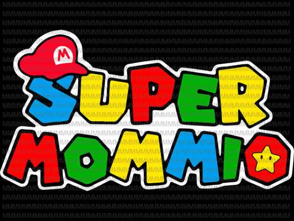 Super mommio svg, funny mommy mother nerdy video gaming lover, funny mother’s day svg t shirt template vector