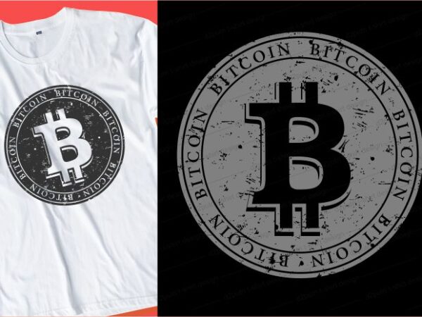 Bitcoin t shirt design typography graphic, vector, illustration lettering