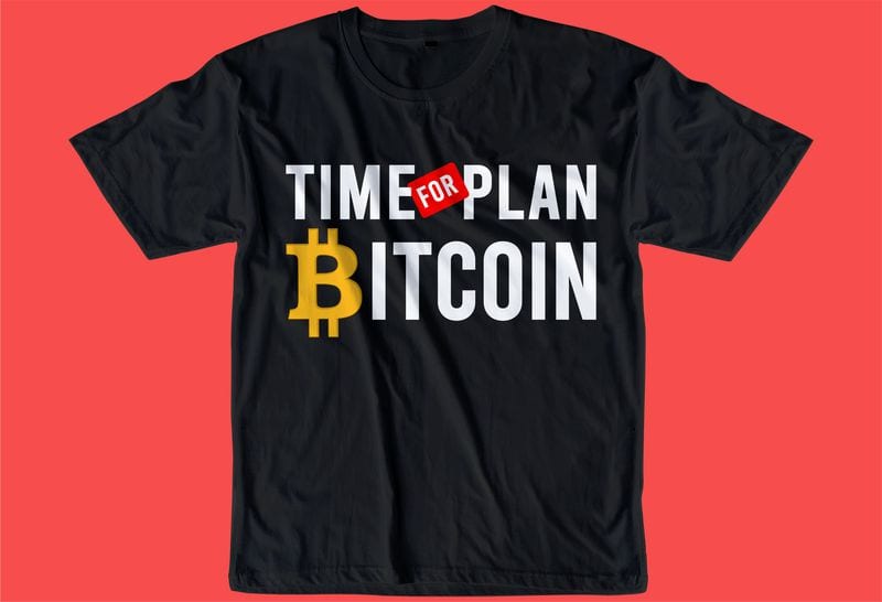 Free Bitcoin crypto btc t shirt design svg, cryptocurrency, typography graphic, vector, illustration lettering