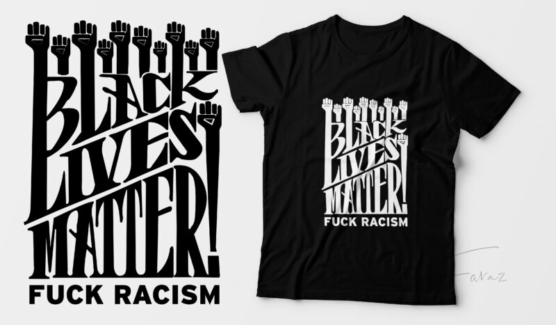 Black Lives Matter | ready to print with editable files t shirt design template