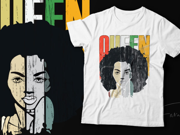 Afro queen | trending t shirt design for sale