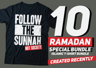 ISLAMIC T-SHIRT design bundle | special deal for Ramadan Kareem | Quran and sunnah quote