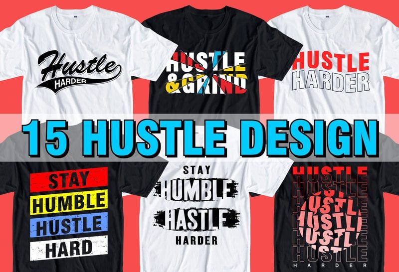 hustle t shirt design