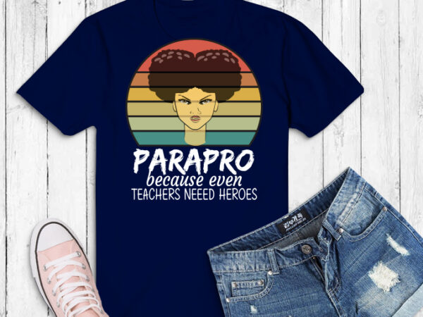 3 different style and design, paraprofessional svg,paraprofessional png, paraprofessional teacher svg, para life chose me svg, para life afro mom,paraprofessional mom,paraprofessional shirts & gifts,messy bun teacher para life,