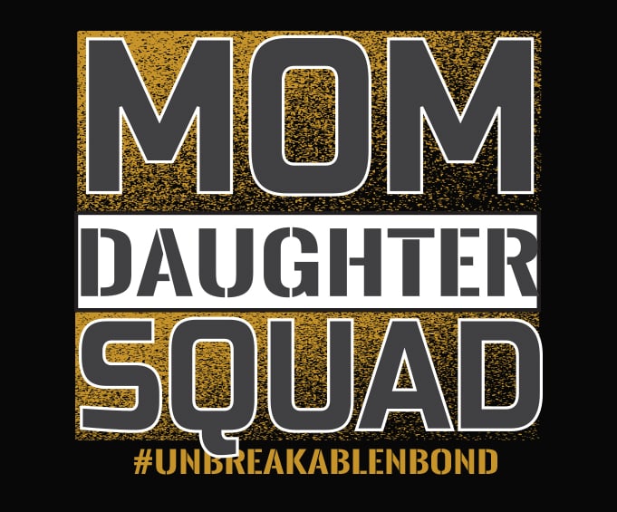 Download Mom Daughter Squad Svg Mom Daughter Squad Png Unbreakablenbond Happy Mother S Svg Mother S Day 2021 Daughter Gifts Gold Glitter Svg Mom Life Png Mothers Day Saying Buy T Shirt Designs