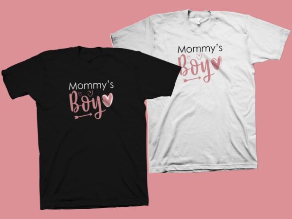 Mommy’s boy t shirt design – funny text for mother’s day celebration for t shirt design sale