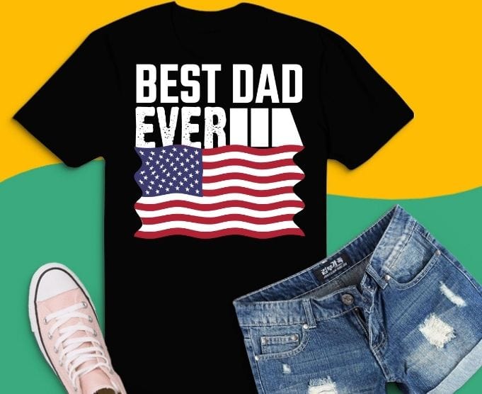 Best dad ever with US American Flag svg tshirt design, Best dad ever png,daddy, father’s day, puppy dad. Independence Day Flag, USA Flag, American Flag