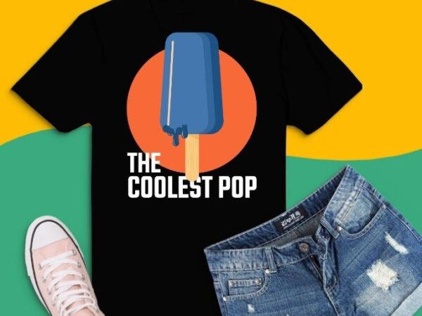 The coolest pop t-shirt design svg, dad gift png, father’s day saying svg, cool pop shirt, makes a great father’s day gift for the coolest pop, cool icecream funny dad,