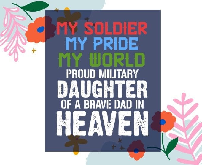 Military Daughter Freedom Memorial Day T-Shirt svg,Military Daughter png, my solider my pride my world svg,Military Appreciation Month, Awesome as July 4th, Memorial, Flag Day, deployment anniversary ideas for daughter,