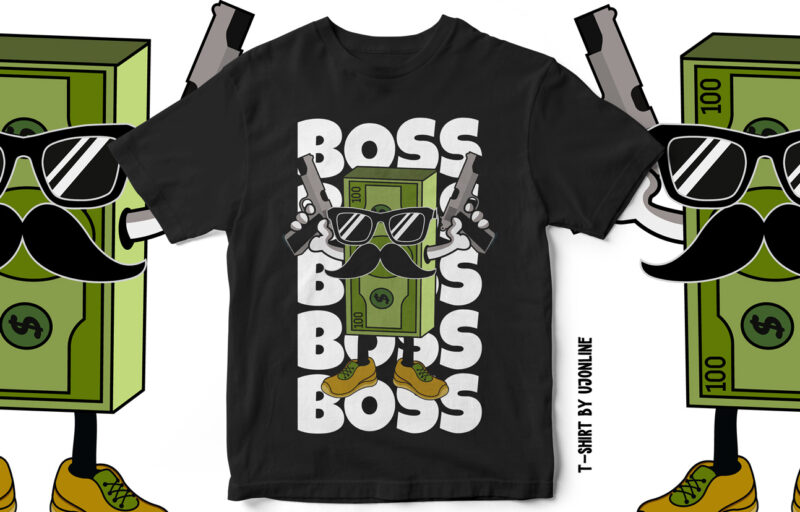 DOLLAR BOSS T-SHIRT DESIGN – HUSTLE HARD