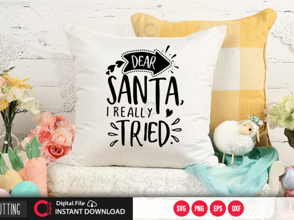 Dearsanta i really tried svg design,cut file design