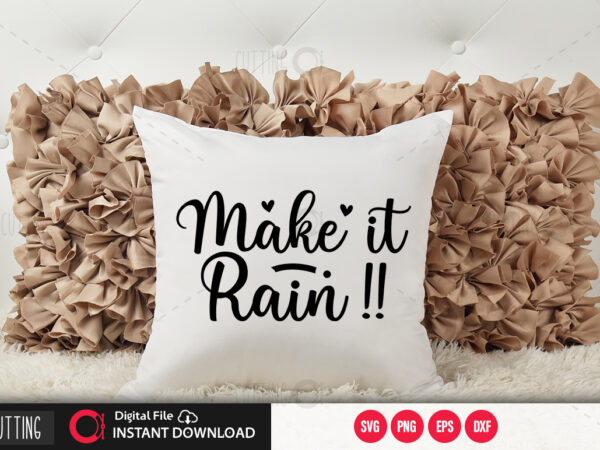 Make it rain svg design,cut file design