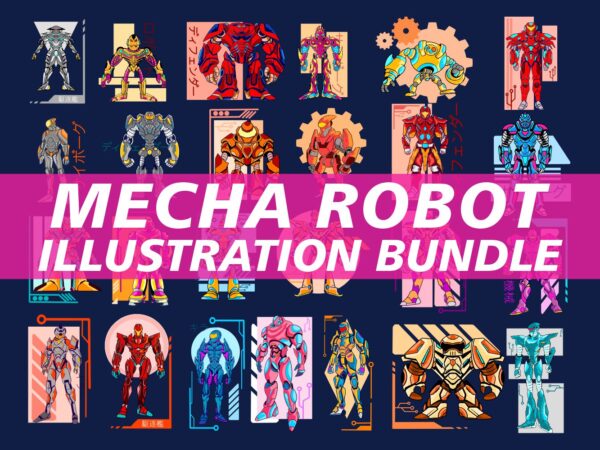 Download Mecha Robot Illustration Bundle Mecha T Shirt Design Robot T Shirt Design Anime Cartoon Character T Shirt Design Vector Robot Vector Print On Demand Svg Png Buy T Shirt Designs