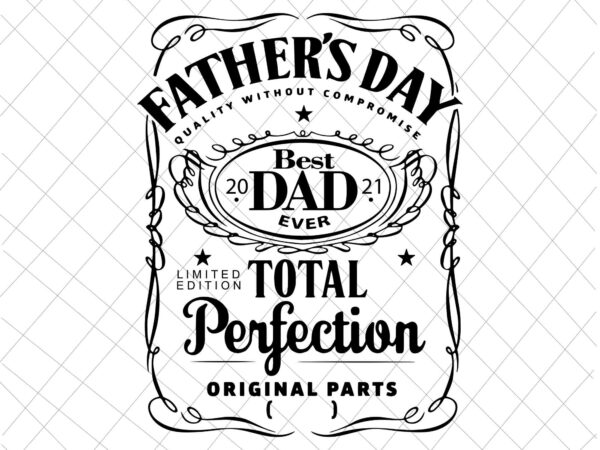 Free Free 171 Father&#039;s Day Svg Best Dad Ever Svg SVG PNG EPS DXF File
