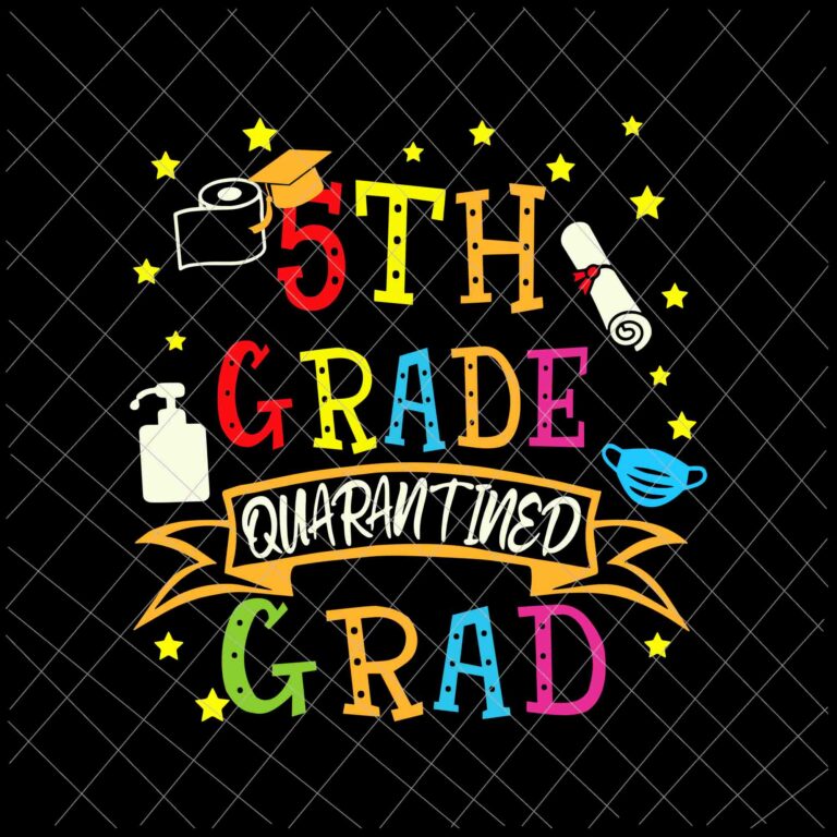 Free Free 5Th Grade Graduation Quarantine Svg 262 SVG PNG EPS DXF File