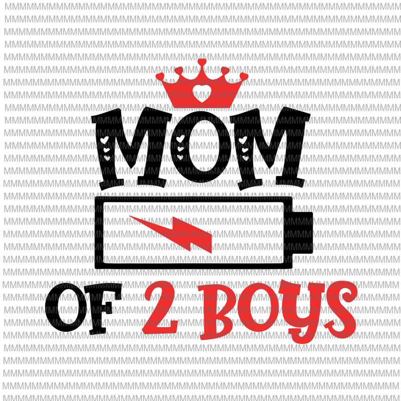 Free Mom of 2 boys svg, mothers day svg, funny mother’s day svg, mother’s day quote svg t shirt designs for sale