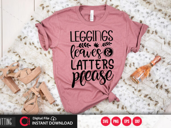 Leggings leaves & latters please svg design,cut file design