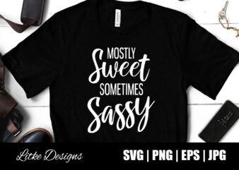 Download Sweet And Sassy Archives Buy T Shirt Designs