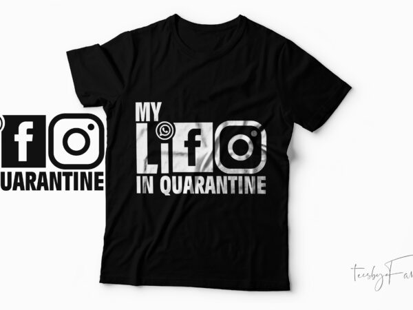 quarantine t shirt ideas