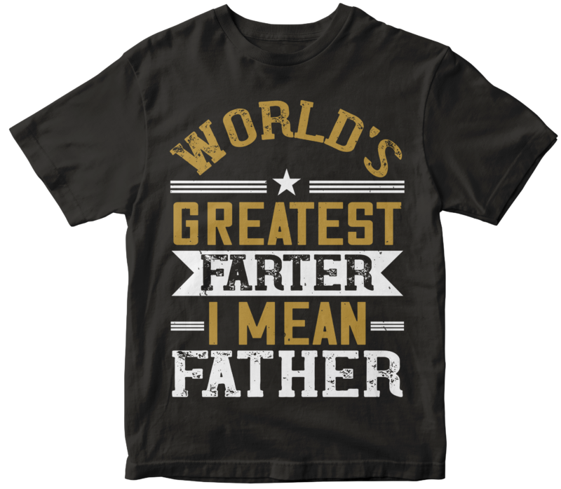 10 Fathers Day T-shirt Designs