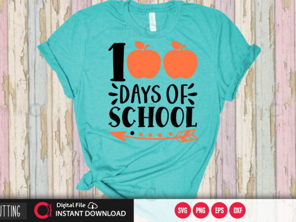 100 days of school svg design,cut file design