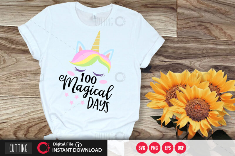 1oo magical days SVG DESIGN,CUT FILE DESIGN