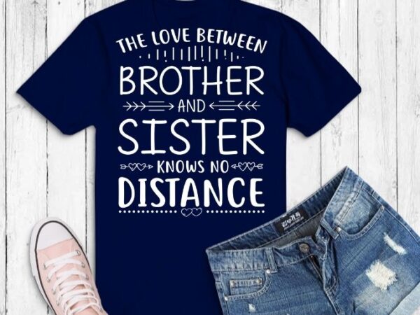 Brother and sister store t shirt design