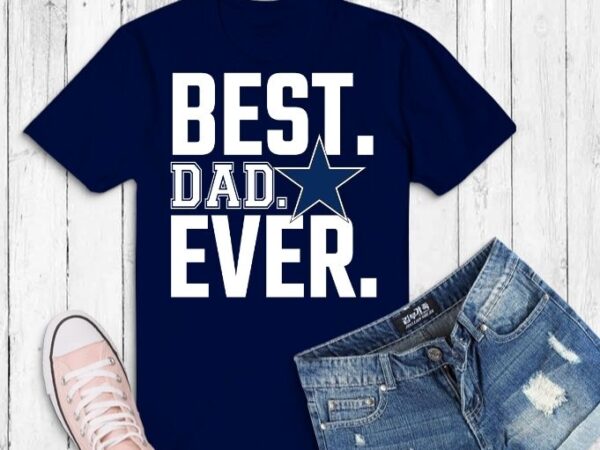 Funny Best-Raiders-Dad-Ever svg,Funny Best-Raiders-Dad-Ever png, Mens Mens  Best-Raiders-Dad-Ever Fathers Day T-Shirt - Buy t-shirt designs