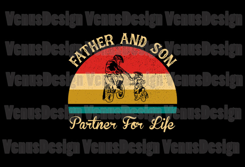 Father And Son Partner For Life Svg