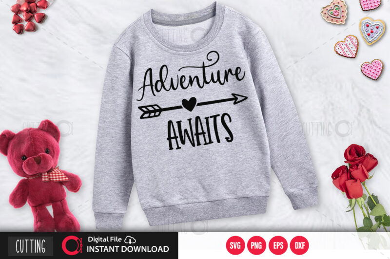 Adventure awaits SVG DESIGN,CUT FILE DESIGN