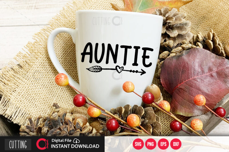 Auntie SVG DESIGN,CUT FILE DESIGN