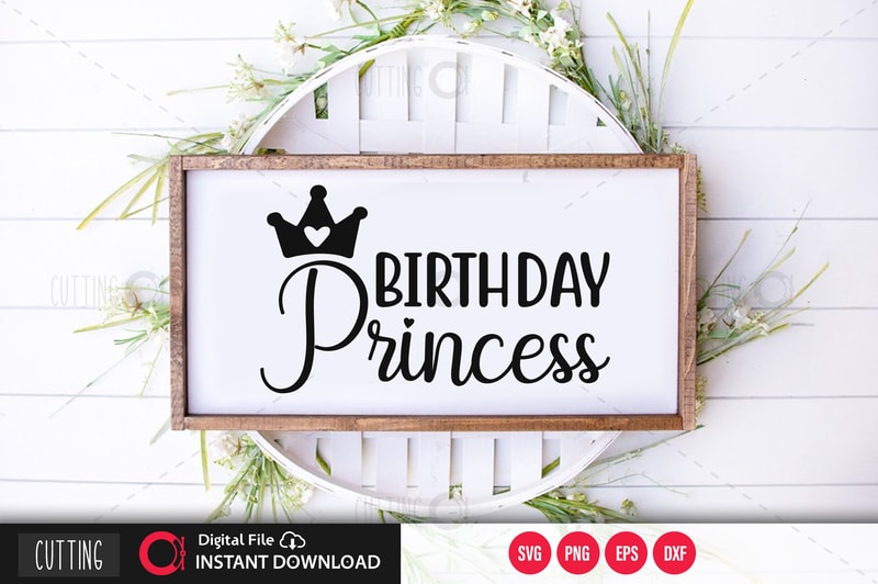 Free Birthday princess svg design,cut file design