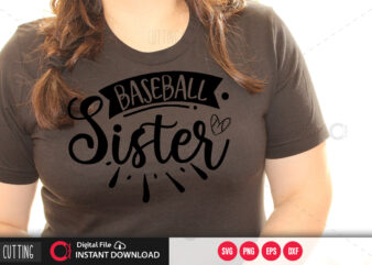 Baseball sister SVG DESIGN,CUT FILE DESIGN