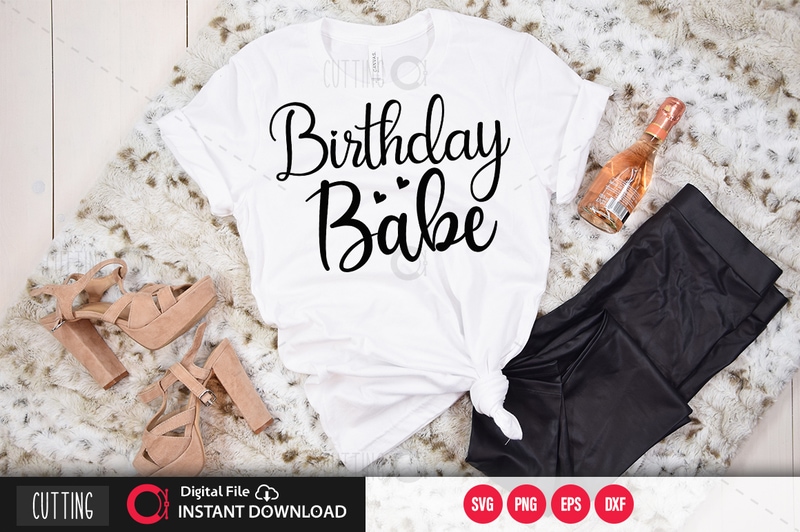 Free Birthday babe svg design,cut file design