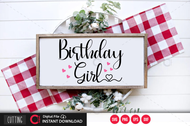 Birthday girls SVG DESIGN,CUT FILE DESIGN