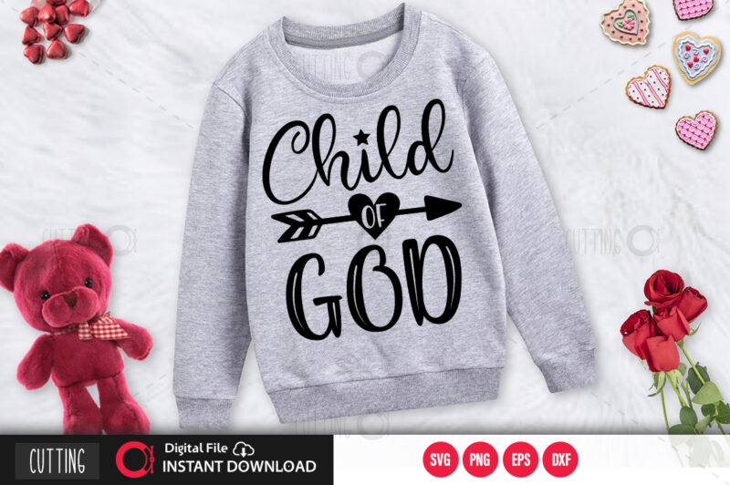 Child of god SVG DESIGN,CUT FILE DESIGN